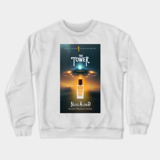 Close Encounters with The Tower - Shelter in Perfume - Noseblind Scent Productions Crewneck Sweatshirt